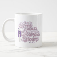 Willy Wonka - Music Makers, Dreamers of Dreams