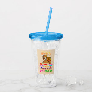 Win Friends With Beer Acrylic Tumbler