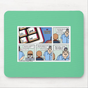 Win in a flat world! mouse pad