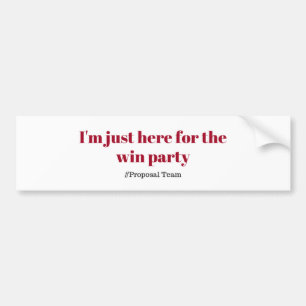 Win Party! Bumper Sticker