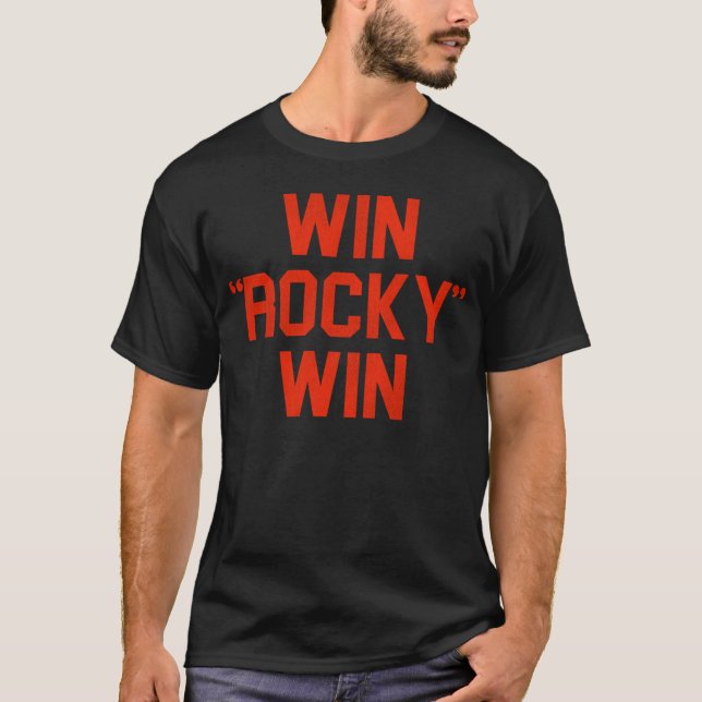 Win Rocky Win T-Shirt (Front)