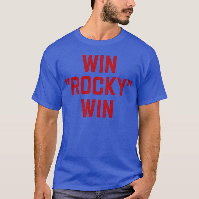 Win Rocky Win T-Shirt (Front)