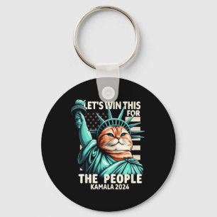 Win This For The People Funny Cat Statue Of Libert Key Ring