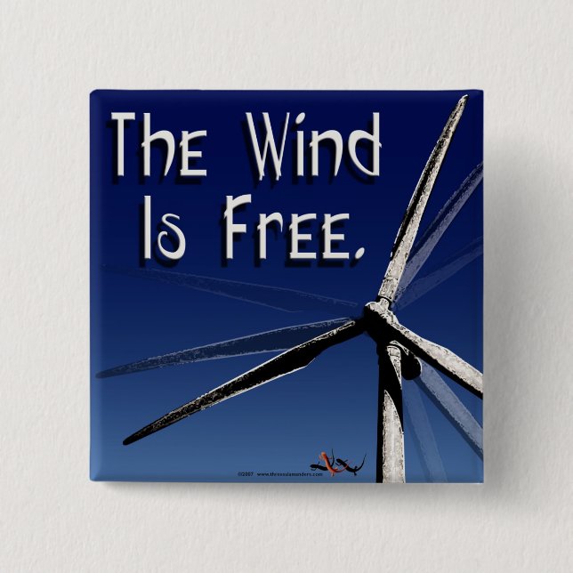 Wind is Free Button (Front)