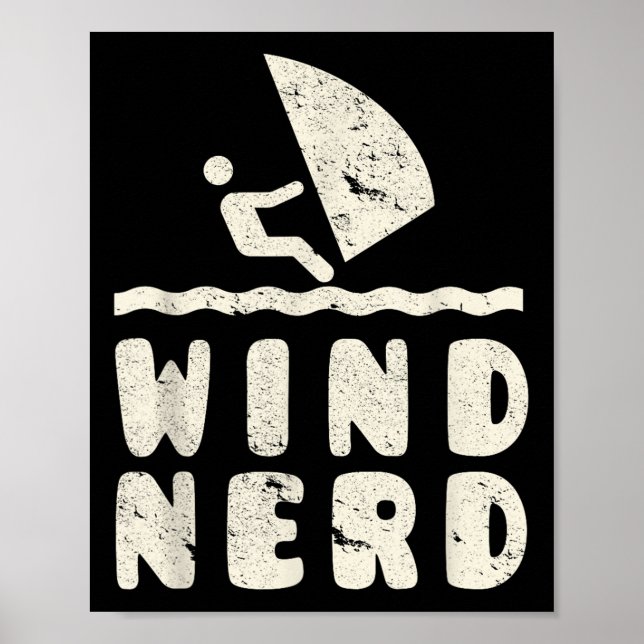 Wind Nerd Funny Windsurfer Windsurfing Beach Hobby Poster (Front)