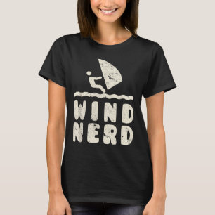 Wind Nerd Funny Windsurfer Windsurfing Beach Hobby T-Shirt