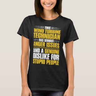 Wind Power Anger Issues Wind Turbine Technician T-Shirt