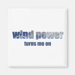 Wind Power Turns! Magnet