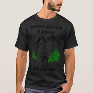Wind River Range Wyoming - Backpack Hiker In The M T-Shirt