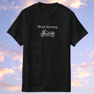 Wind therapy - it comes free with the motorcycle! T-Shirt