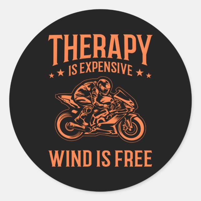 Wind Therapy Motorcycle Bikers Riders Classic Round Sticker (Front)