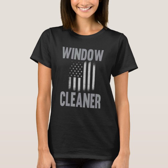 Window Cleaner American Cleaning 3 T-Shirt (Front)