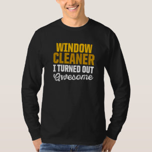 Window Cleaner Cleaning 7 T-Shirt