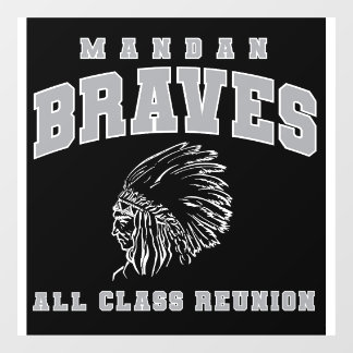Window Cling Mandan Braves All Class Reunion