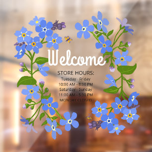 Window cling store hours Welcome blue flowers