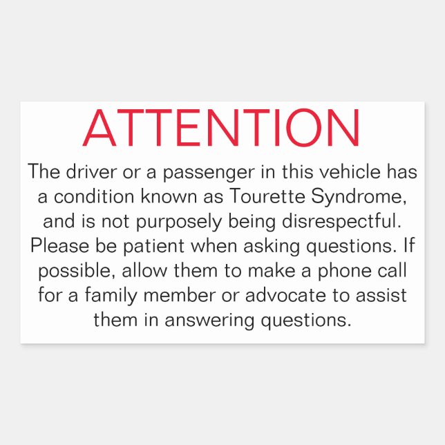 Window sticker to advise police of Tourette's (Front)