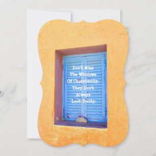 "Windows Of Opportunities"/Good Luck/Old Window