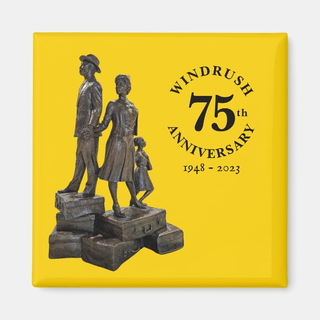 Windrush 75th Anniversary Monument Magnet (Front)