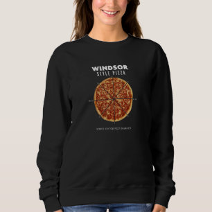 Windsor Ontario Regional Style Pizza Pie Shredded  Sweatshirt
