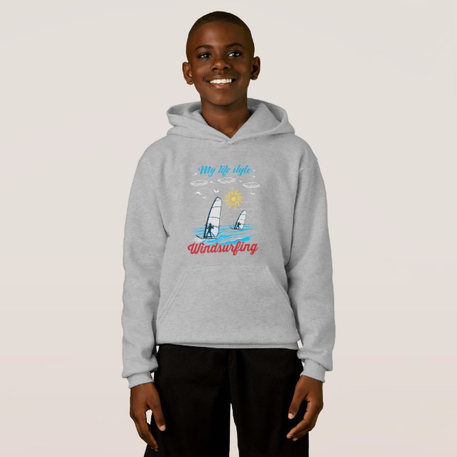 Windsurfing Is My Life Style (Front Full)