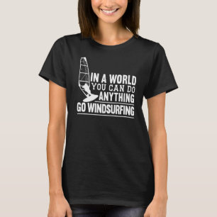 Windsurfing Surfing Board Water Sports T-Shirt