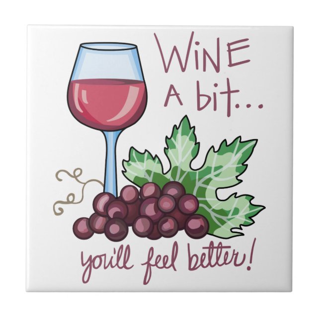 Wine a Bit Ceramic Tile (Front)