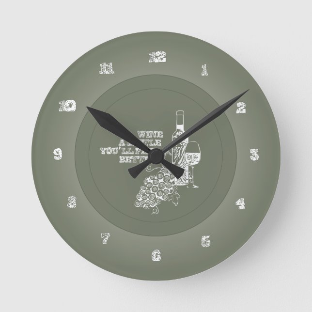 Wine A Little Round Clock (Front)