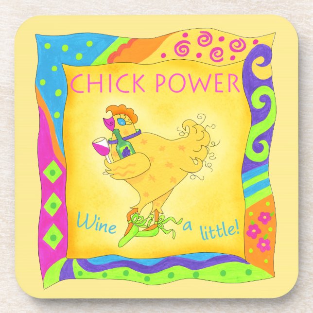 Wine a Lttle Chick Power Yellow Whimsy Coaster (Front)