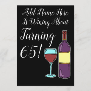 Wine About 65th Birthday Funny Invite