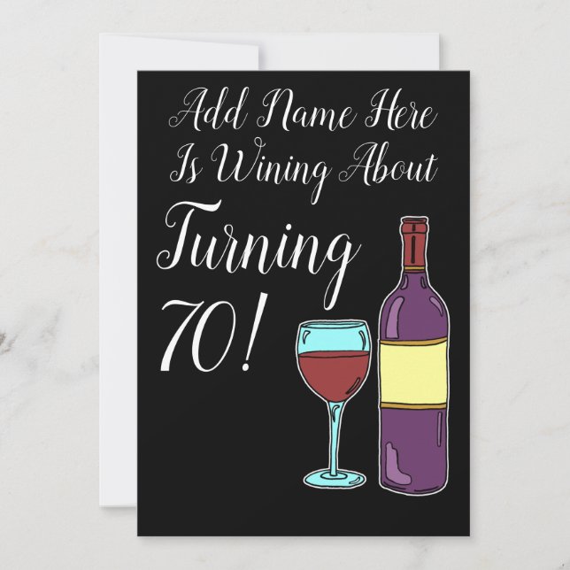 Wine About 70th Birthday Funny Invite (Front)