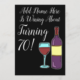 Wine About 70th Birthday Funny Invite