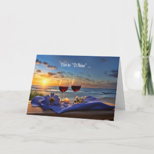 Wine and Beach Missing You Humourous Holiday Card