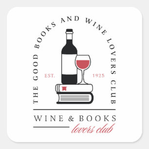 Wine and books club romance reading group square sticker