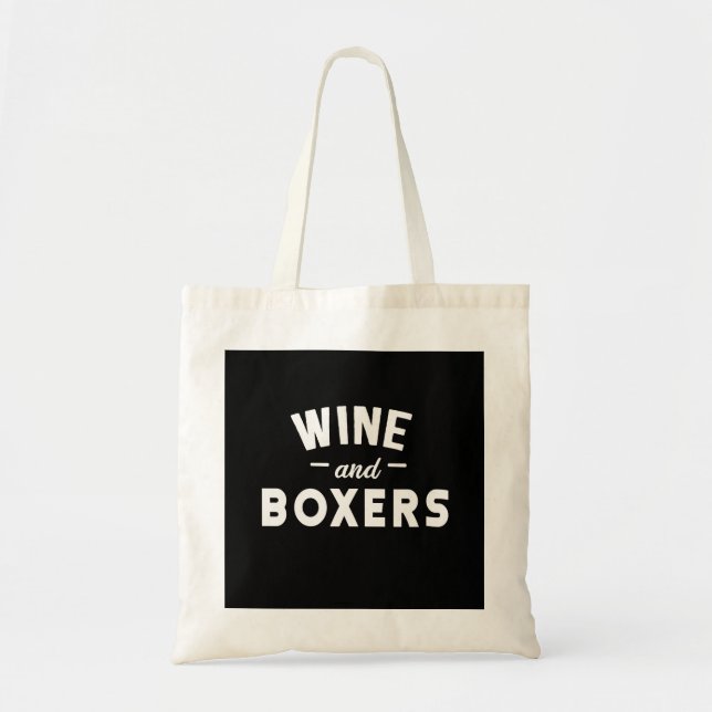 Wine And Boxers Tote Bag (Front)