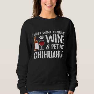 Wine and Chihuahua Shirt Funny Dog Mum or Dog Dad