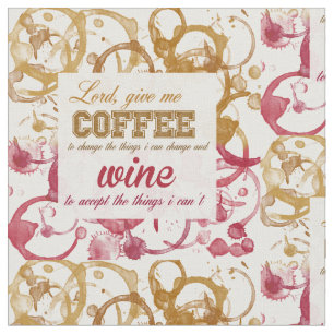 Wine and Coffee Quoteable fabric