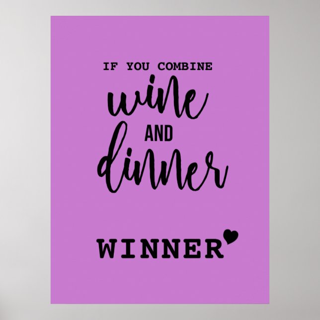 Wine and Dinner Quote customise colour Poster (Front)