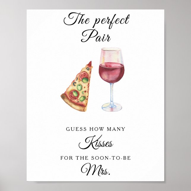 Wine and Pizza bridal shower How many kisses Poster (Front)