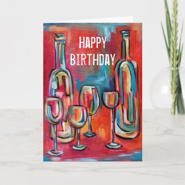 Wine Bottles Glasses Birthday Red Blue Jazzy Artsy Card (Front)