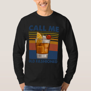 Wine Call Me Old Fashioned Graphics T-Shirt