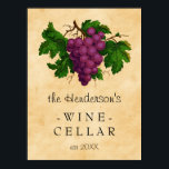 Wine Cellar Vintage Grapes Vineyard | Personalized Poster<br><div class="desc">This elegant wall poster is perfect for your wine cellar. It features a vintage cluster of grapes, recolored and brightened so they contrast nicely against the aged, slightly stained parchment background. The text reads [Your Name's] Wine Cellar, established [year]. All text can be changed through the templates or by customizing...</div>