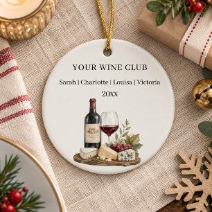 Wine club members names ceramic ornament