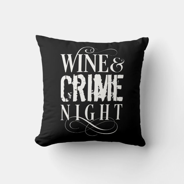 Wine & Crime Night - funny true crime Cushion (Front)