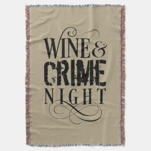 Wine & Crime Night - funny true crime Throw Blanke