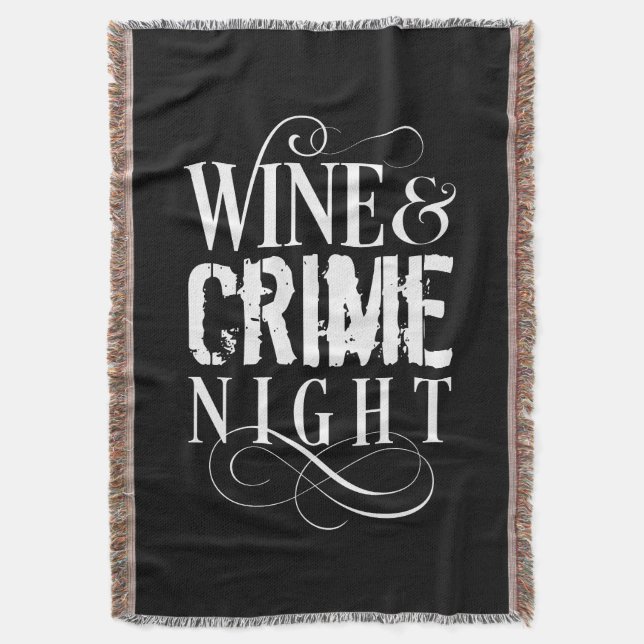 Wine & Crime Night - funny true crime Throw Blanket (Front Vertical)