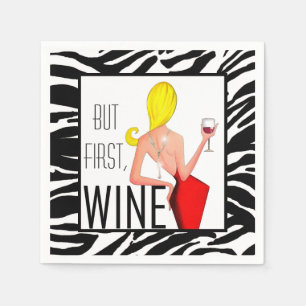 "Wine DIVA" - But first, Wine... Napkin