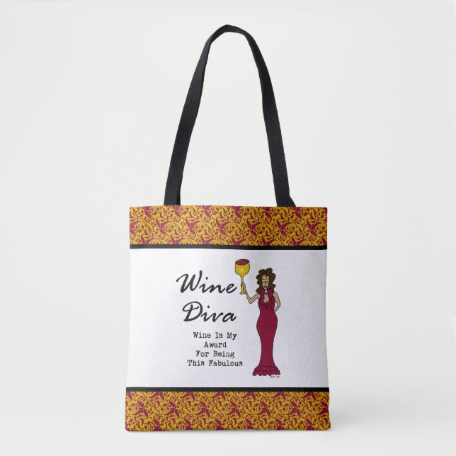 Wine Diva "Wine Is My Award For Being Fabulous" Tote Bag (Front)