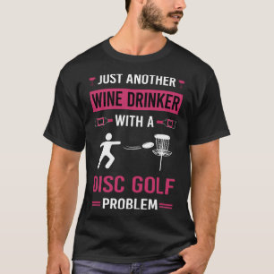 Wine Drinker Disc Golf T-Shirt