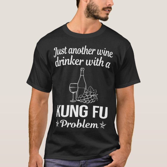 Wine Drinker Kung Fu T-Shirt (Front)