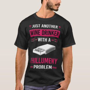 Wine Drinker Phillumeny Phillumenism Matchbox Matc T-Shirt